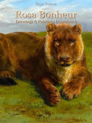 cover image of Rosa Bonheur--Drawings & Paintings (Annotated)